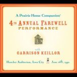 A Prairie Home Companion The 4th Ann..., Garrison Keillor