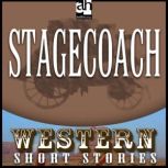 Stagecoach, Ernest Haycox