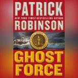 Ghost Force, Patrick Robinson
