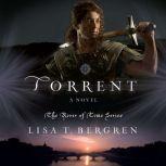 Torrent, Lisa T Bergren