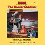 The Pizza Mystery, Gertrude Chandler Warner