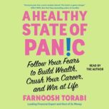 A Healthy State of Panic, Farnoosh Torabi