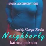 Neighborly, Katrina Jackson