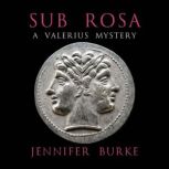 Sub Rosa, Jennifer Burke