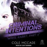Criminal Intentions Season Two, Epis..., Cole McCade