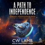 A Path to Independence, Charles Lamb
