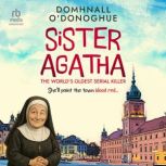 Sister Agatha, Domhnall ODonoghue