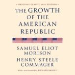 The Growth of the American Republic, Samuel Eliot Morison