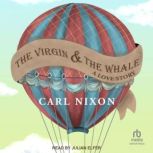 The Virgin and the Whale, Carl Nixon