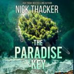 The Paradise Key, Nick Thacker