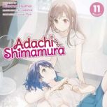 Adachi and Shimamura Light Novel Vo..., Hitoma Iruma