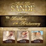 The Brothers of the Aristocracy Boxe..., Linda Rae Sande