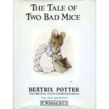 The Tale of Two Bad Mice, Beatrix Potter