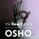 The Heart Sutra, OSHO