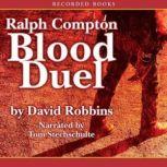 Blood Duel, David Robbins