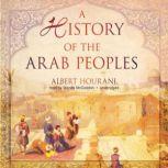 A History of the Arab Peoples, Albert Hourani