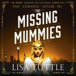 The Missing Mummies, Lisa Tuttle