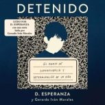 Detenido, D. Esperanza