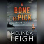 A Bone to Pick, Melinda Leigh