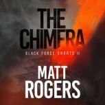 The Chimera, Matt Rogers