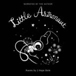 little astronaut, J. Hope Stein