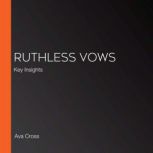 Ruthless Vows, Ava Cross