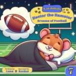 Yawnimals Bedtime Stories 7 Hector ..., Luna