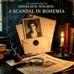 The Adventures of Sherlock Holmes A ..., Arthur Conan Doyle
