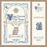 Your Forces and How to Use Them, Prentice Mulford