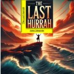 THE LAST HURRAH, Ashok Jahagirdar