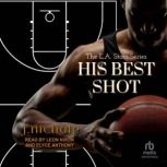His Best Shot, J. Nichole