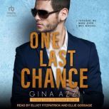 One Last Chance, Gina Azzi