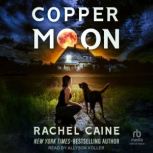 Copper Moon, Rachel Caine