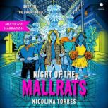 Night of the Mallrats, Nicolina Torres