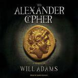The Alexander Cipher, Will Adams