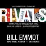 Rivals, Bill Emmott