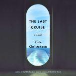 The Last Cruise, Kate Christensen