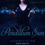 Under the Pendulum Sun, Jeannette Ng