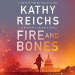 Fire and Bones, Kathy Reichs