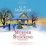 Murder in Her Stocking, G. A. McKevett