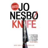 Knife A New Harry Hole Novel, Jo Nesbo