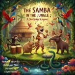 The Samba in the Jungle, Christopher  Allen