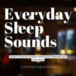 Everyday Sleep Sounds, Sleeptime Publications