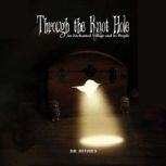 Through the Knot Hole, Dr. Devious