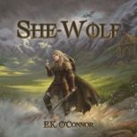 SheWolf, E.K. OConnor