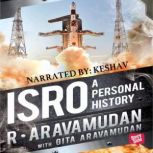 ISRO A Personal History, Gita Aravamudan