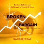 Broken Bargain, Kathleen Day