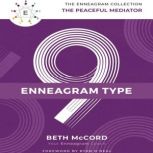 The Enneagram Type 9, Beth McCord