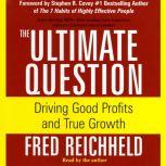 The Ultimate Question, Fred Reichheld