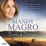 Secrets of Silvergum, Mandy Magro